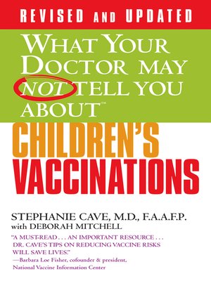 What Your Doctor May Not Tell You About Children's Vaccinations - ebook